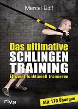 Das ultimative Schlingentraining