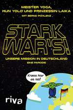 Stark war's!
