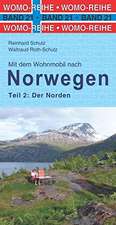 Mit dem Wohnmobil nach Norwegen 02. Der Norden