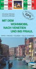 Mit dem Wohnmobil nach Venetien und ins Friaul