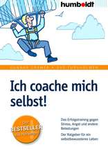 Ich coache mich selbst!