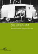 Arno Schmidt global