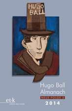 Hugo Ball Almanach. Neue Folge 5