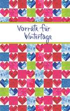 Vorräte für Wintertage