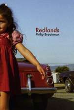 Philip Brookman: Redlands