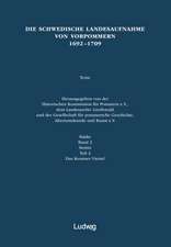 Die schwedische Landesaufnahme von Vorpommern 1692-1709