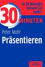 30 Minuten Präsentieren