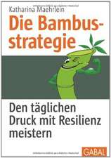 Die Bambusstrategie