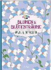 Relax Art - Blumen & Blütenträume