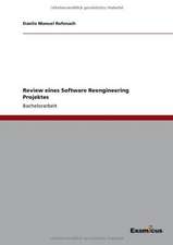 Review eines Software Reengineering Projektes