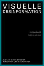 Visuelle Desinformation