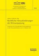 Rechtliche Herausforderungen der Klimaanpassung