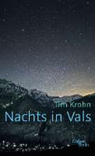 Nachts in Vals