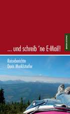 ... und schreib 'ne E-Mail!