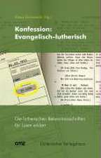 Konfession: Evangelisch-lutherisch