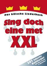 Sing doch eine met XXL