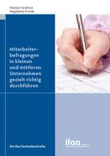 Mitarbeiterbefragungen in kleinen und mittleren Unternehmen gezielt richtig durchführen