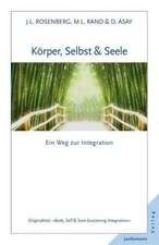 Körper, Selbst und Seele