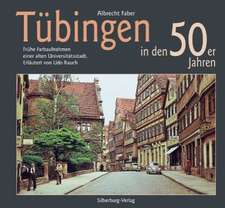 Tübingen in den 50er Jahren