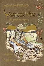 Verlassene Wege