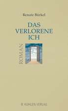 Das verlorene Ich