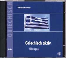 Griechisch aktiv. Übungen. CD