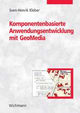 Komponentenbasierte Anwendungsentwicklung mit GeoMedia