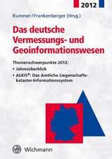 Das deutsche Vermessungs- und Geoinformationswesen 2012