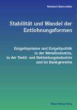 Stabilität und Wandel der Entlohnungsformen