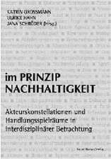 Im Prinzip Nachhaltigkeit