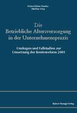 Die Betriebliche Altersversorgung in der Unternehmenspraxis