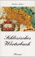 Schlesisches Wörterbuch