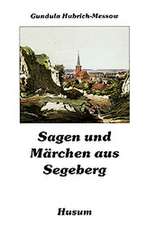 Sagen und Märchen aus Segeberg