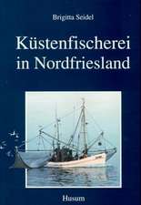 Küstenfischerei in Nordfriesland