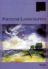 Poetische Landschaften