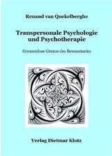 Transpersonale Psychologie und Psychotherapie