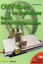 CNC-Fräsen im Modellbau 2