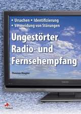 Ungestörter Radio- und Fernsehempfang