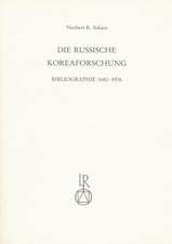 Die Russische Koreaforschung