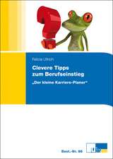 Clevere Tipps zum Berufseinstieg