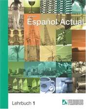 Espanol Actual 1. Lehrbuch