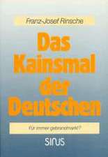 Das Kainsmal der Deutschen