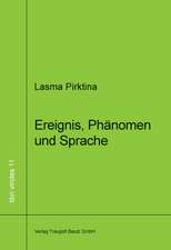 Ereignis, Phänomen und Sprache