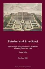 Sello, G: Potsdam und Sans-Souci