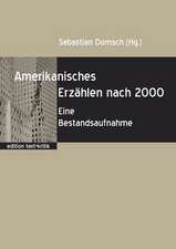 Amerikanisches Erzählen nach 2000