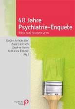 40 Jahre Psychiatrie-Enquete