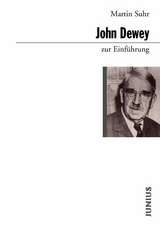 John Dewey zur Einführung