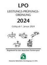 Leistungs-Prüfungs-Ordnung (LPO) 2024 - Inhalt