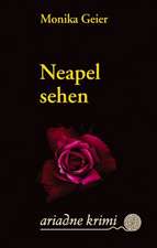 Neapel sehen