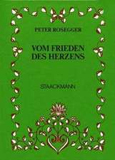 Vom Frieden des Herzens